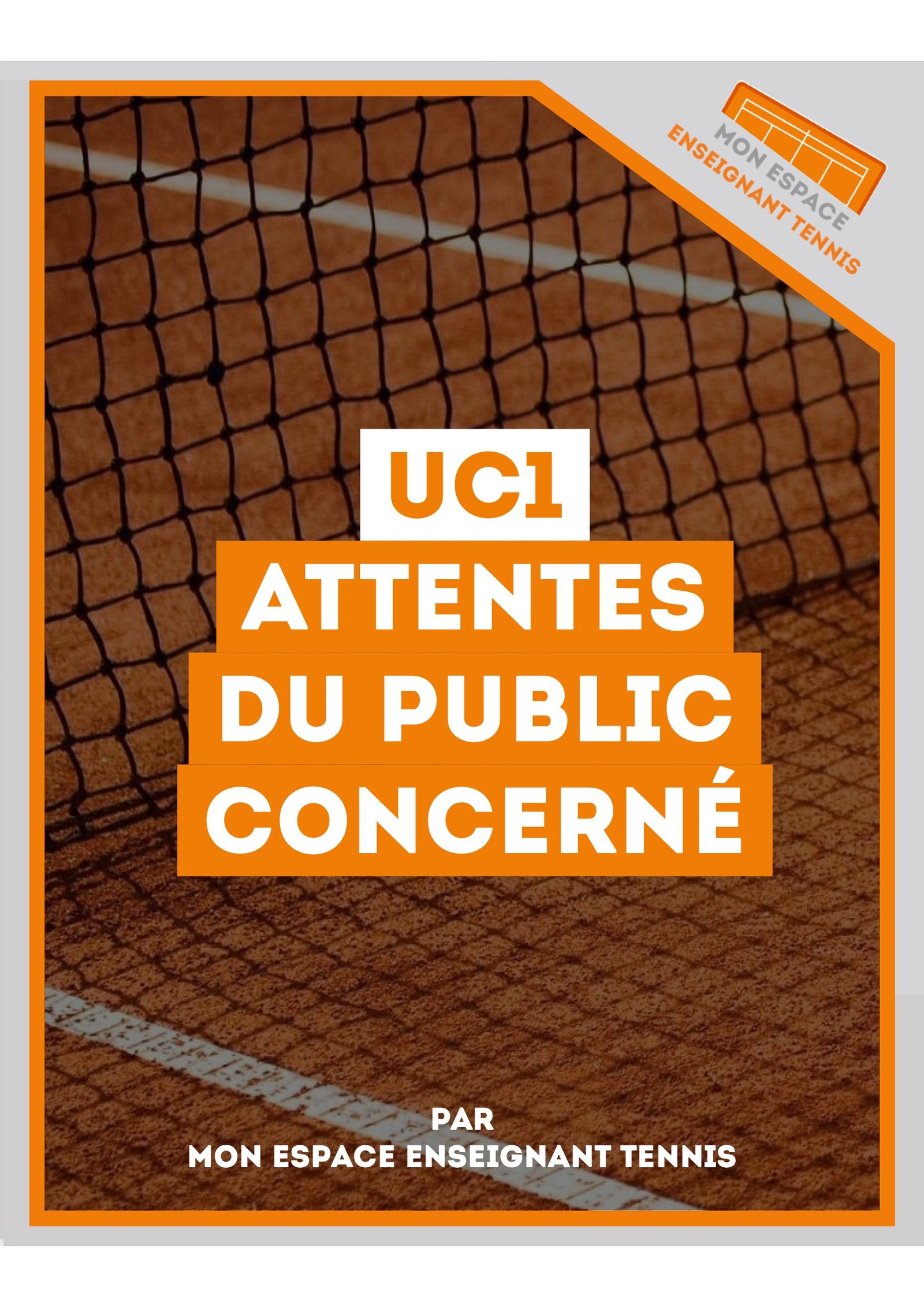 UC1 - Attentes du Public concerné