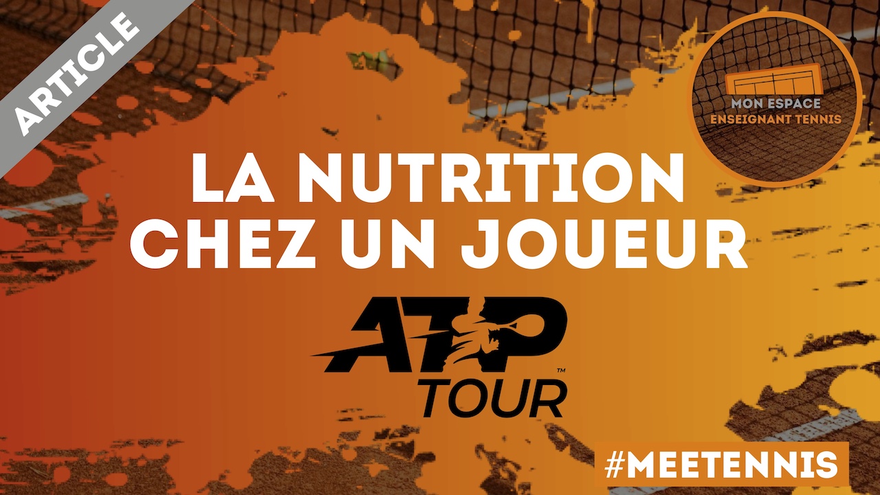 interview, nutrition, tennis, sport, ATP, haut-niveau, compétition, performance, club